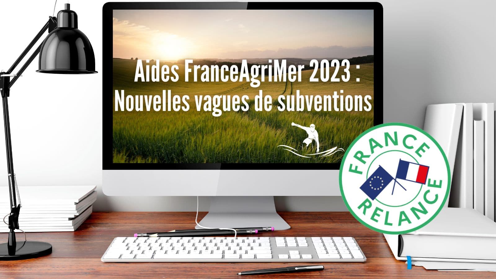 Aides FranceAgriMer 2023 - Nouvelles subventions agricoles